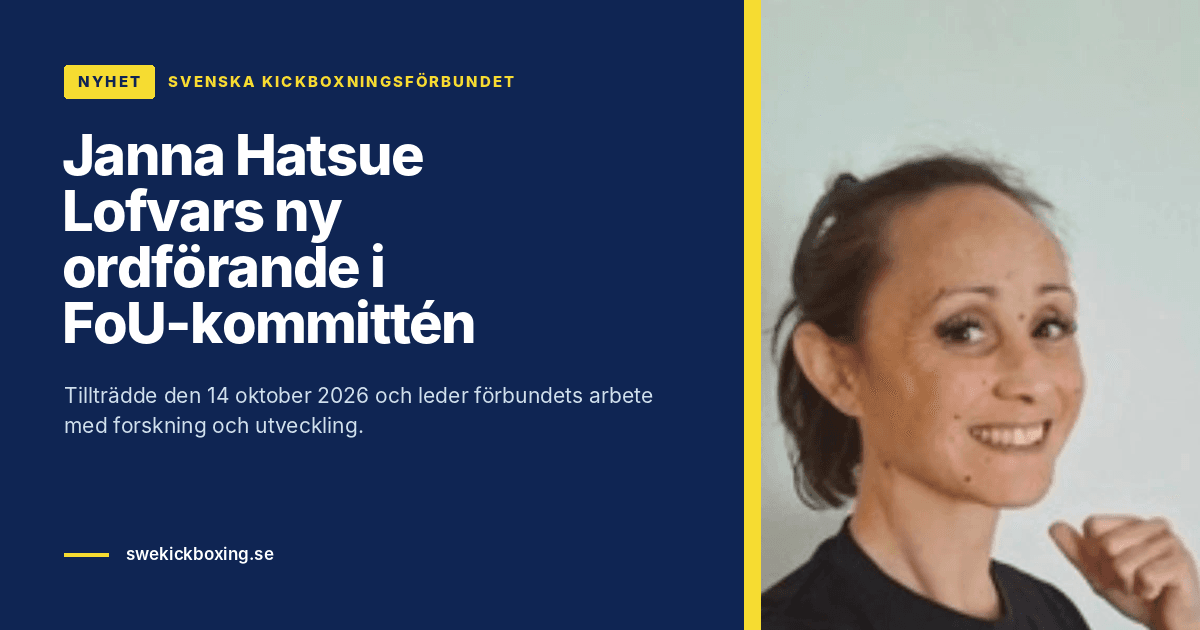 Janna Hatsue Lofvars ny ordförande i FoU-kommittén